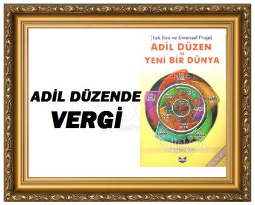 Adil Düzende Vergi